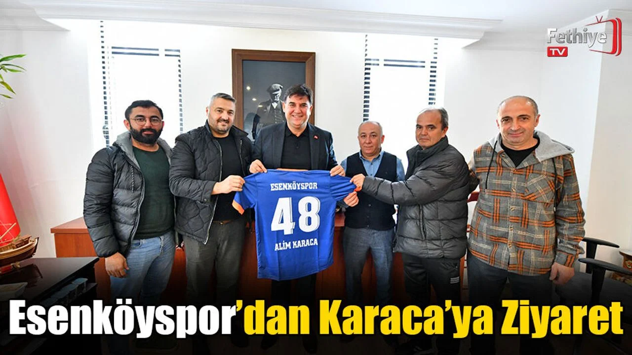 Esenköy Spor’dan Karaca’ya Ziyaret