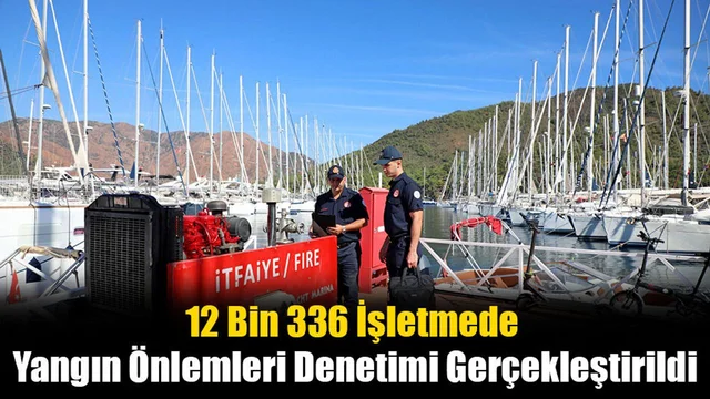 Yangın Önlemleri Denetimleri Aralıksız Devam Ediyor
