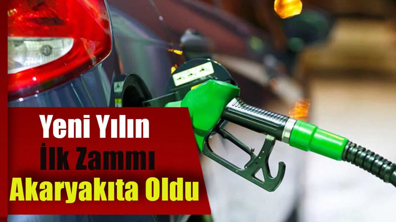Yeni Yılın İlk Zammı Akaryakıta Oldu