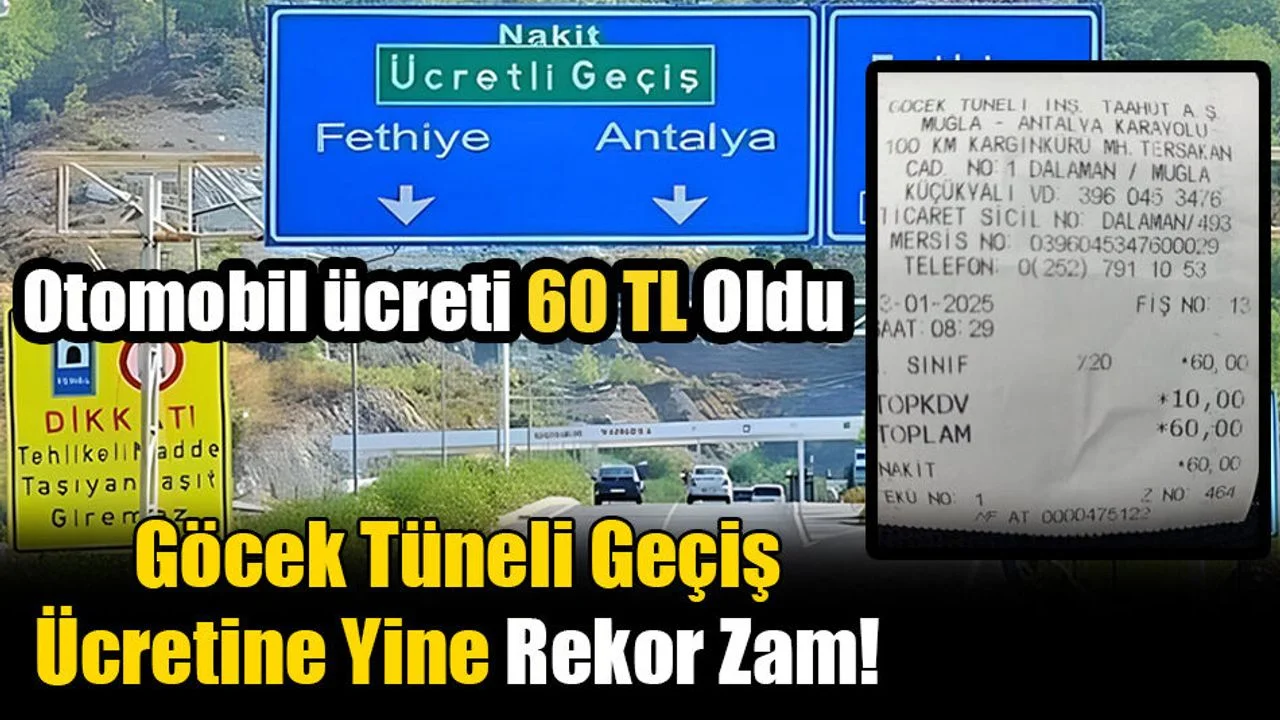 Göcek Tüneli Geçiş Ücretine Yine Rekor Zam!