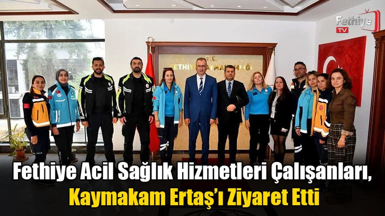 Sağlık Çalışanlarından Kaymakam Ertaş’a Ziyaret