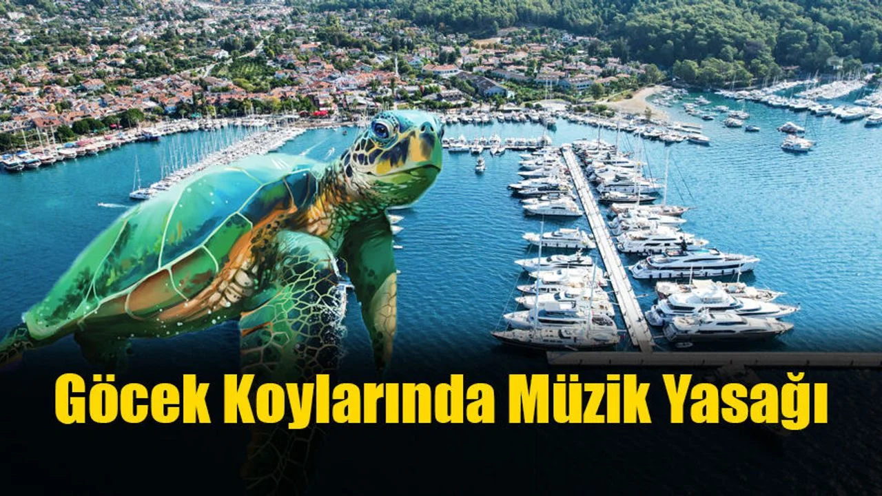 Göcek Koylarında Müzik Yasağı