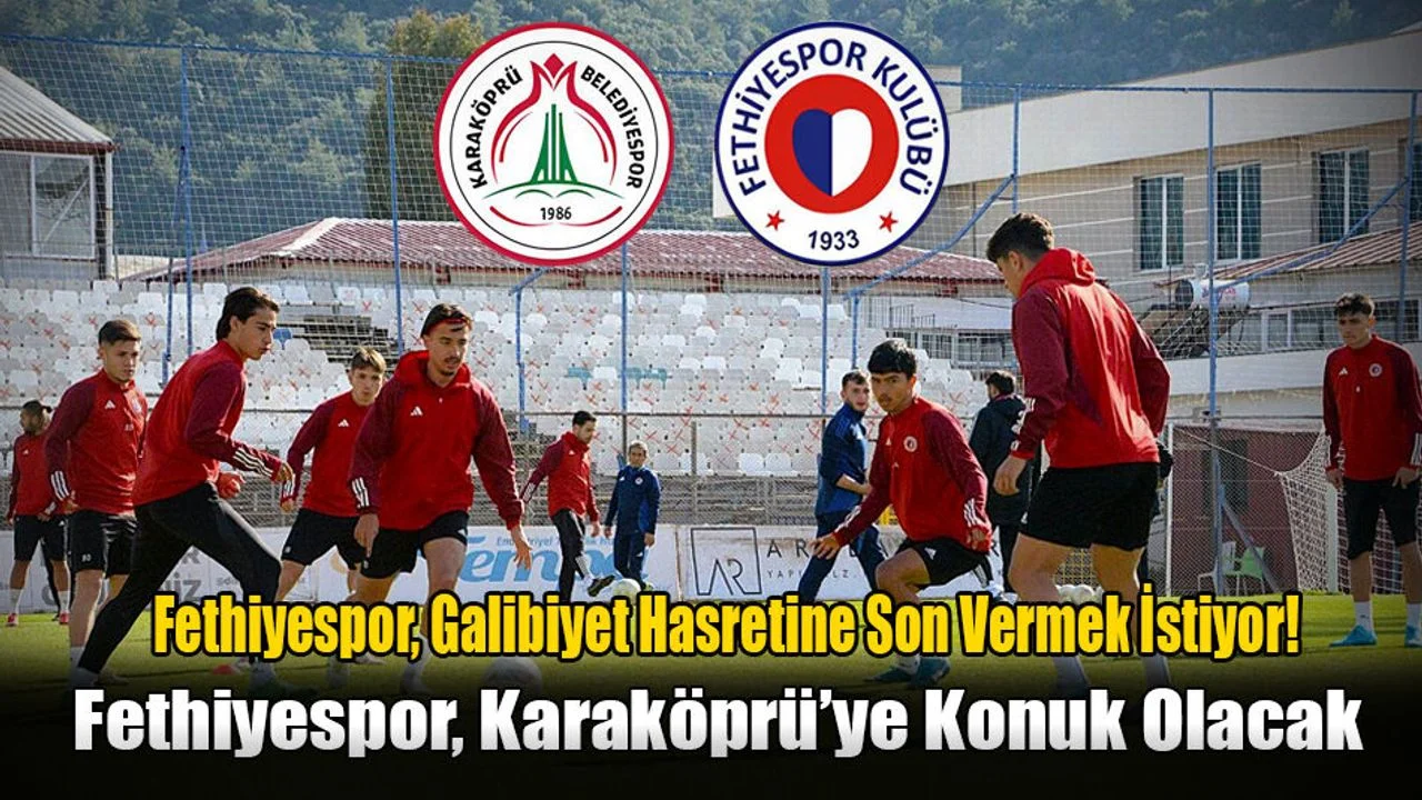 Fethiyespor, Karaköprü’ye Konuk Olacak