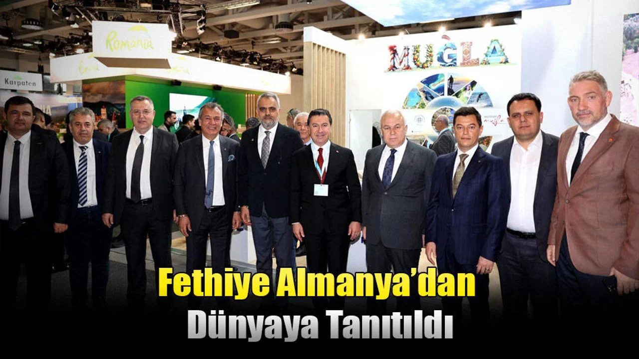 Fethiye Almanya’dan Dünyaya Tanıtıldı