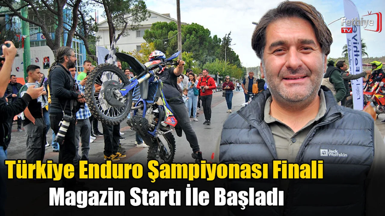 Türkiye Enduro Şampiyonası Finali Magazin Startı İle Başladı