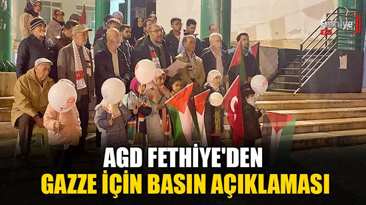 AGD Fethiye'den Gazze İçin Basın Açıklaması