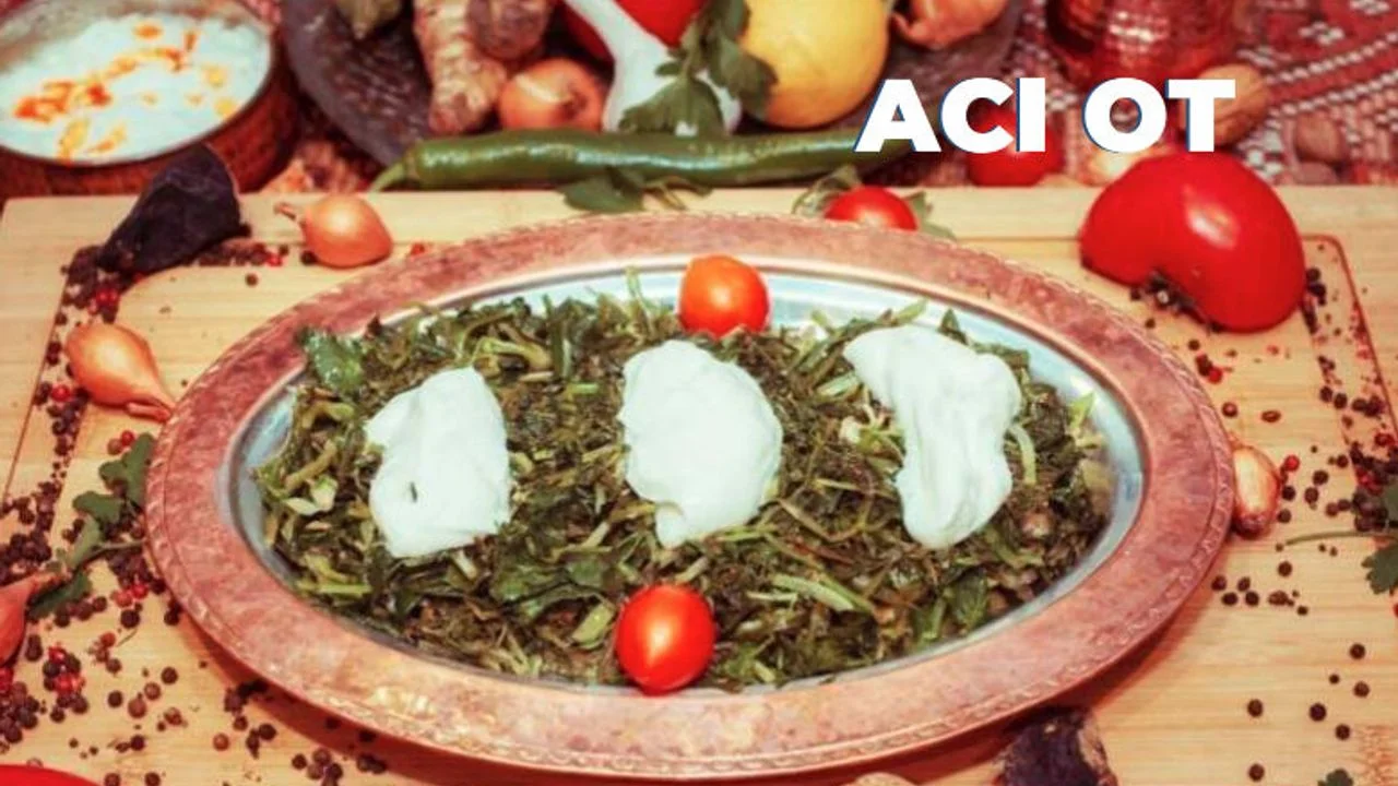 Fethiye'ye Özgü Lezzet: Acı Otlu Sılcan