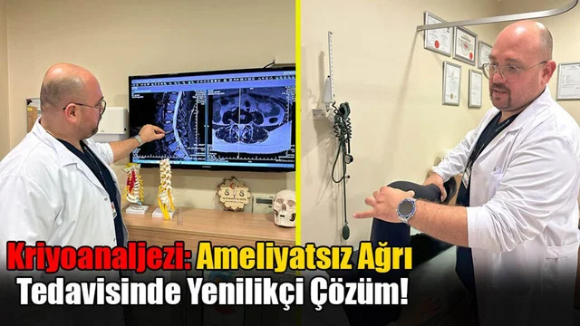 Kriyoanaljezi: Ameliyatsız Ağrı Tedavisinde Yenilikçi Çözüm!