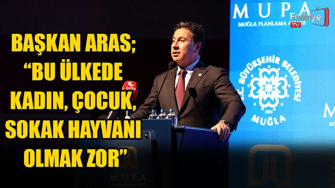 Başkan Aras; “Bu Ülkede Kadın, Çocuk, Sokak Hayvanı Olmak Zor”