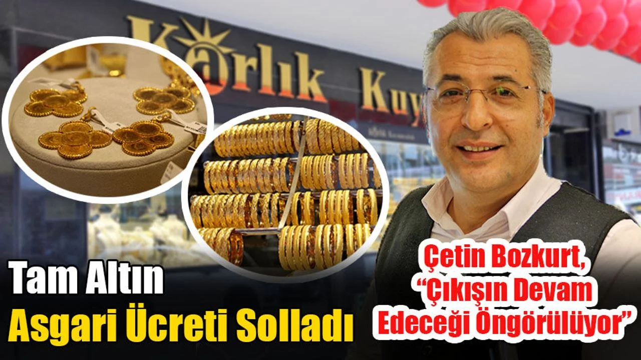 Tam Altın Asgari Ücreti Solladı