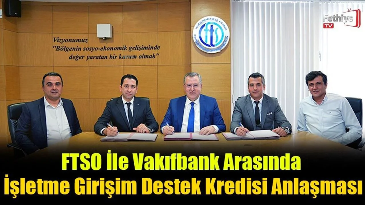 FTSO İle Vakıfbank Arasında İşletme Girişim Destek Kredisi Anlaşması