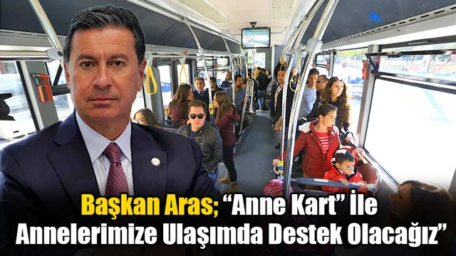 Büyükşehir Belediyesi’nden ‘Anne Kart’ Uygulaması