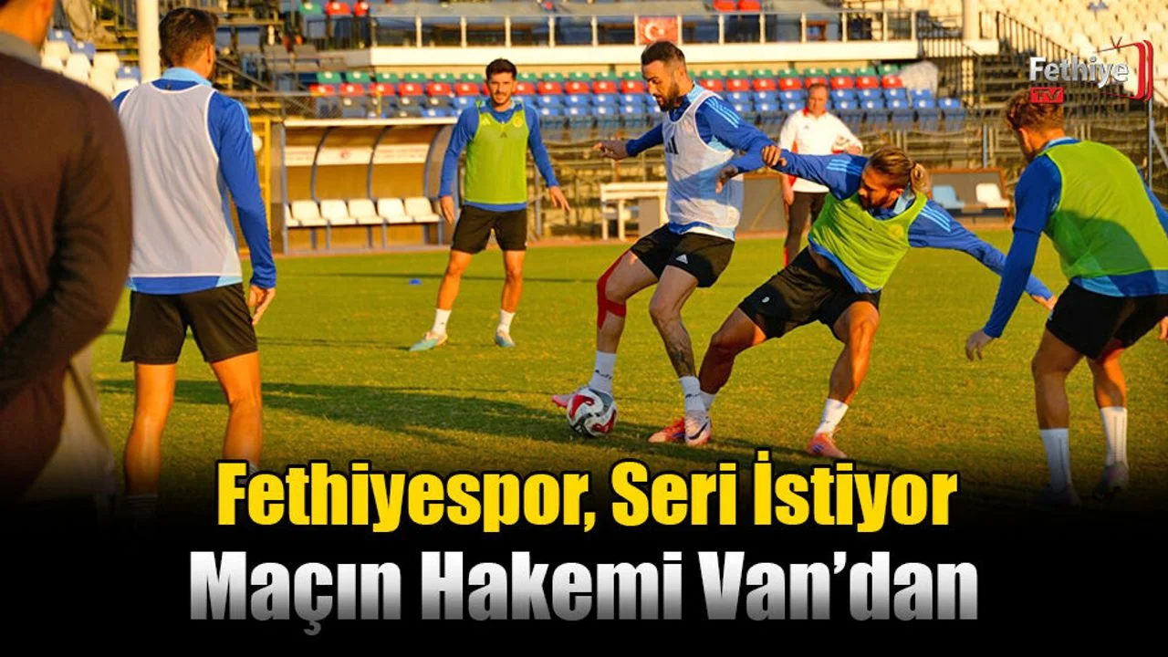 Fethiyespor, Seri İstiyor