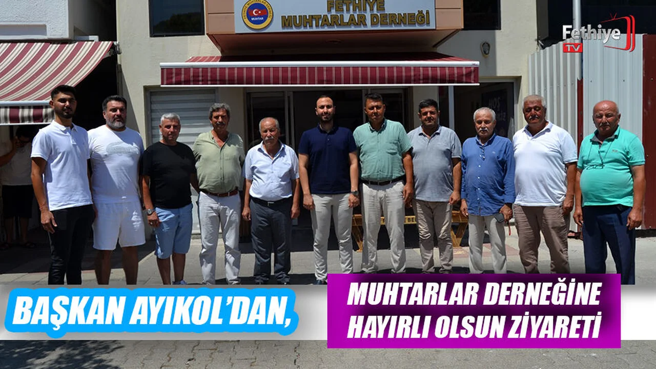 Başkan Ayıkol’dan, Muhtarlar Derneğine Hayırlı Olsun Ziyareti