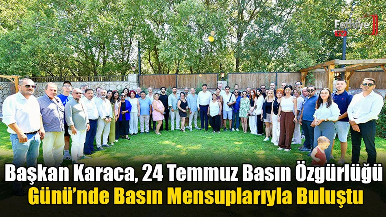 Başkan Karaca, 24 Temmuz Basın Özgürlüğü Günü’nde Basın Mensuplarıyla Buluştu