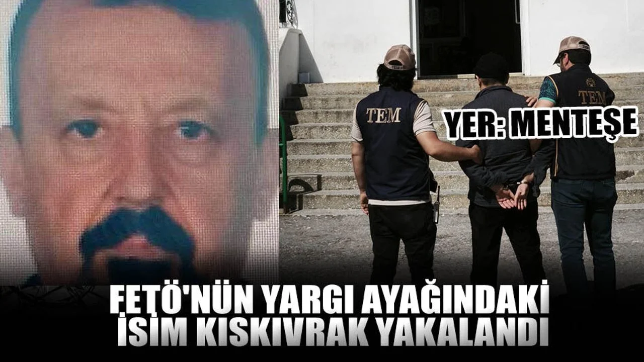 FETÖ'nün Yargı Ayağındaki İsim Kıskıvrak Yakalandı