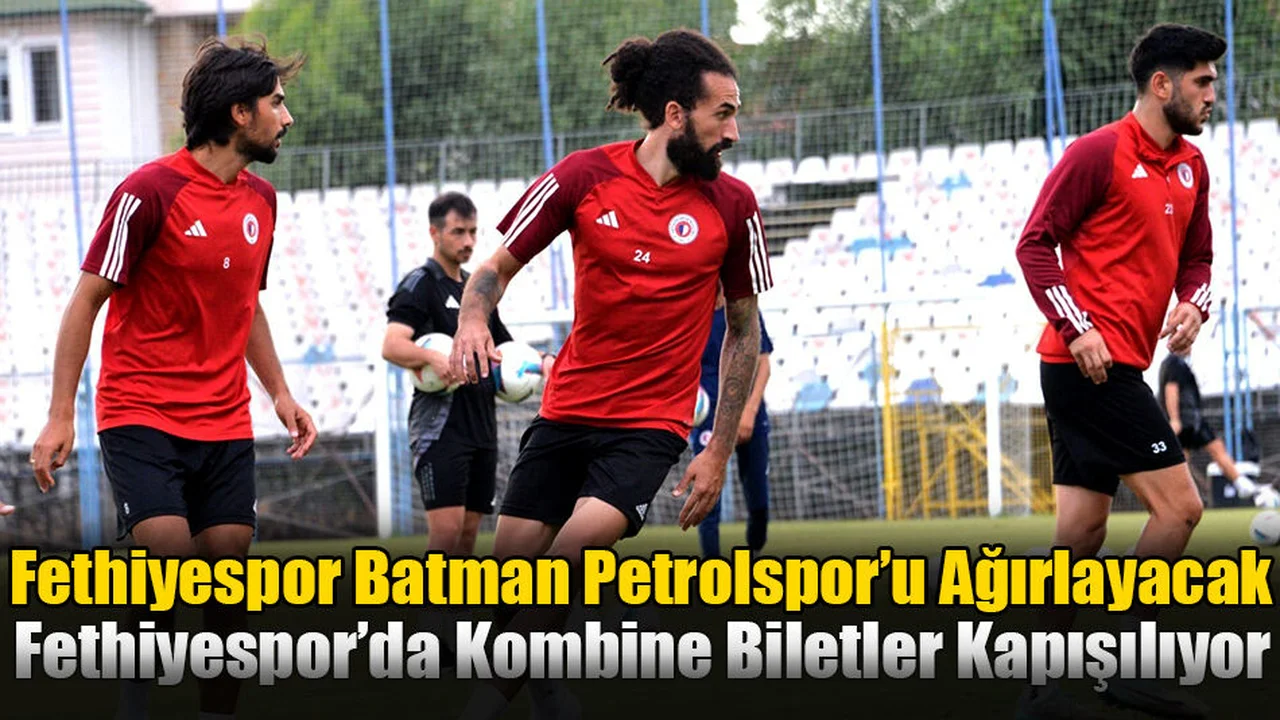 Fethiyespor, Batman Petrolspor’u Ağırlayacak