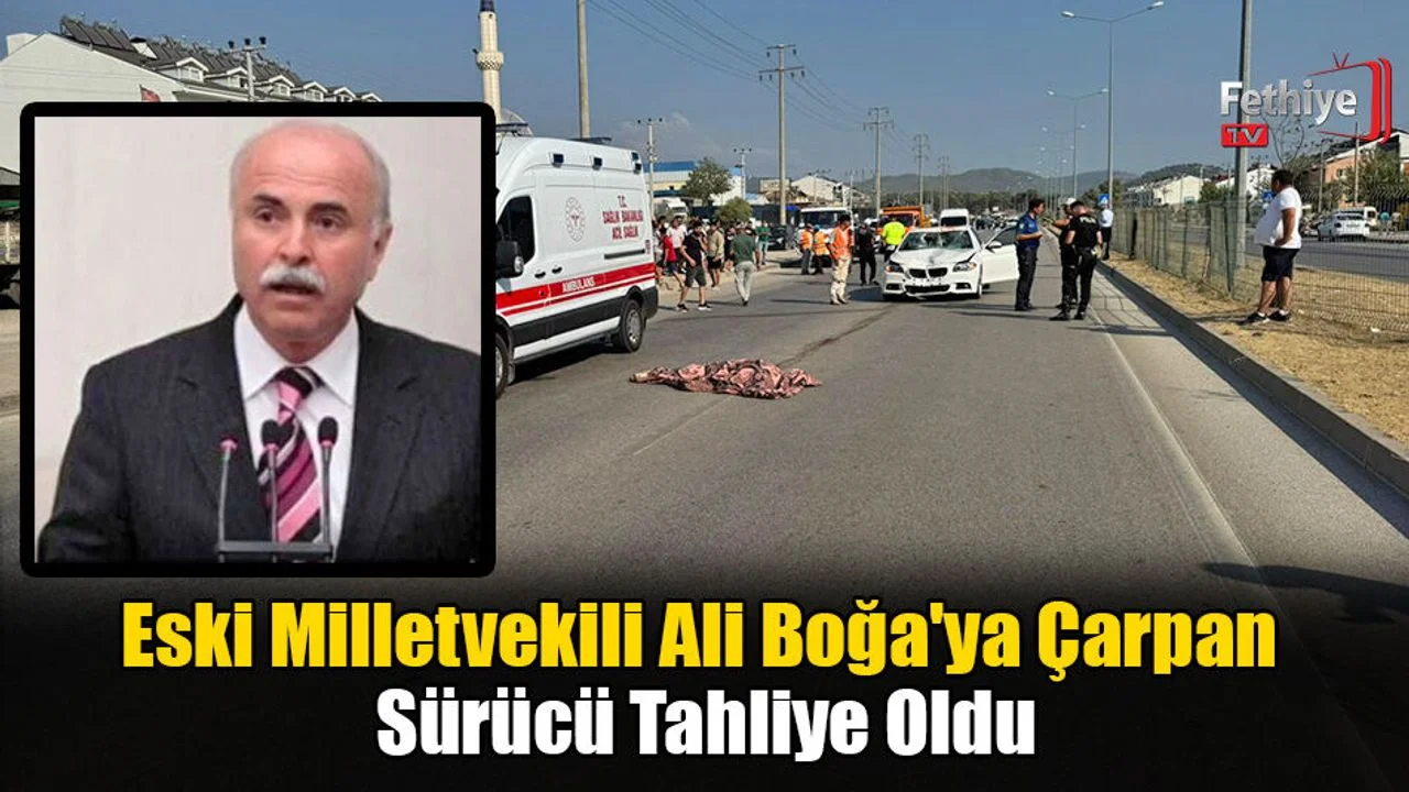Eski Milletvekili Ali Boğa'ya Çarpan Sürücü Tahliye Oldu