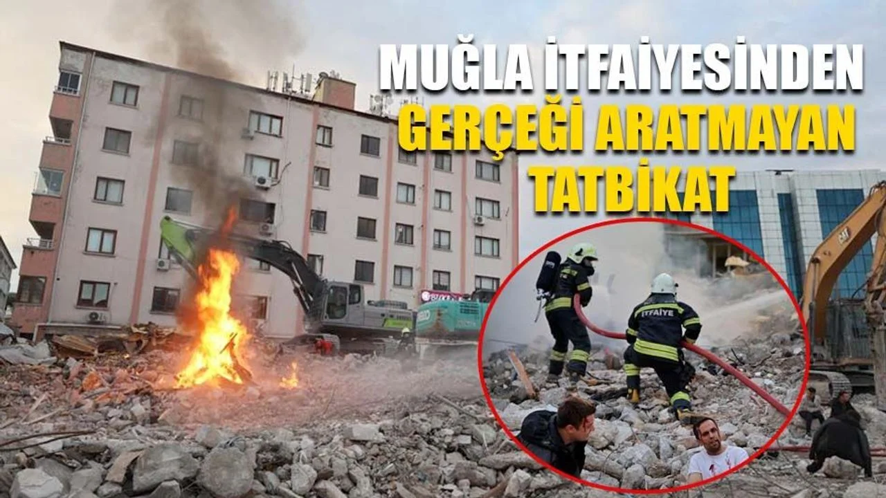 Muğla İtfaiyesinden Gerçeği Aratmayan Tatbikat