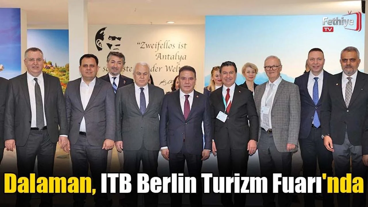 Dalaman, ITB Berlin Turizm Fuarı'nda