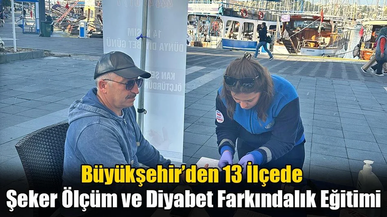 13 İlçede Şeker Ölçüm ve Diyabet Farkındalık Eğitimi