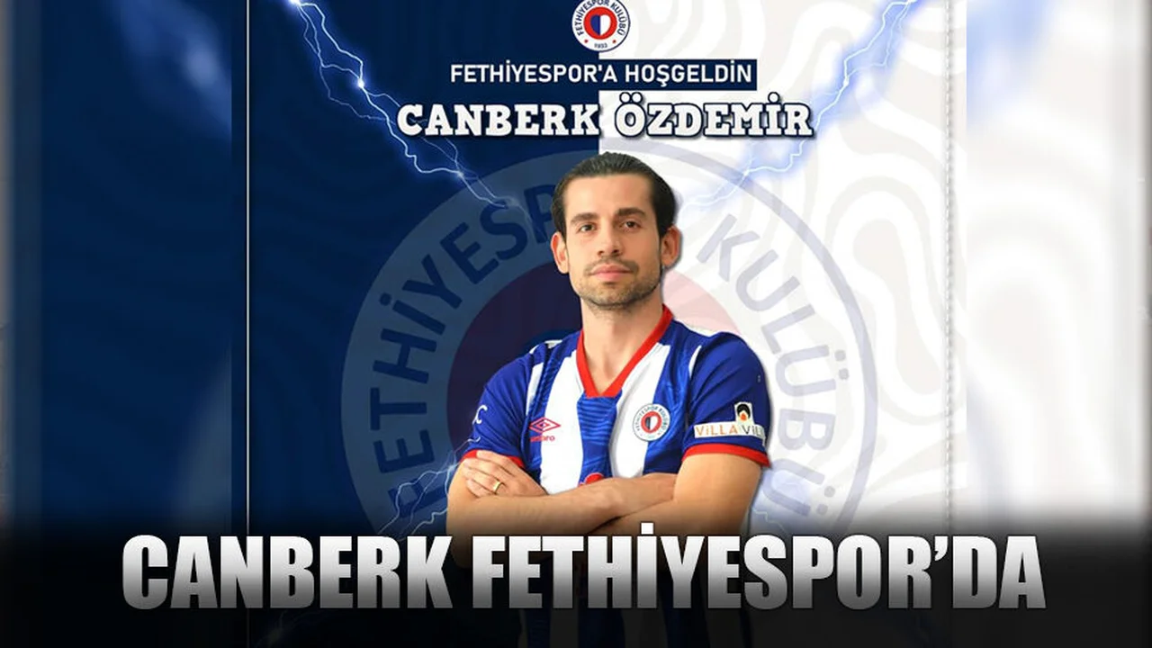 Canberk Fethiyespor'da