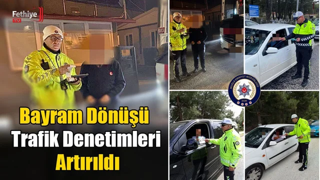 Bayram Dönüşü Trafik Denetimleri Artırıldı