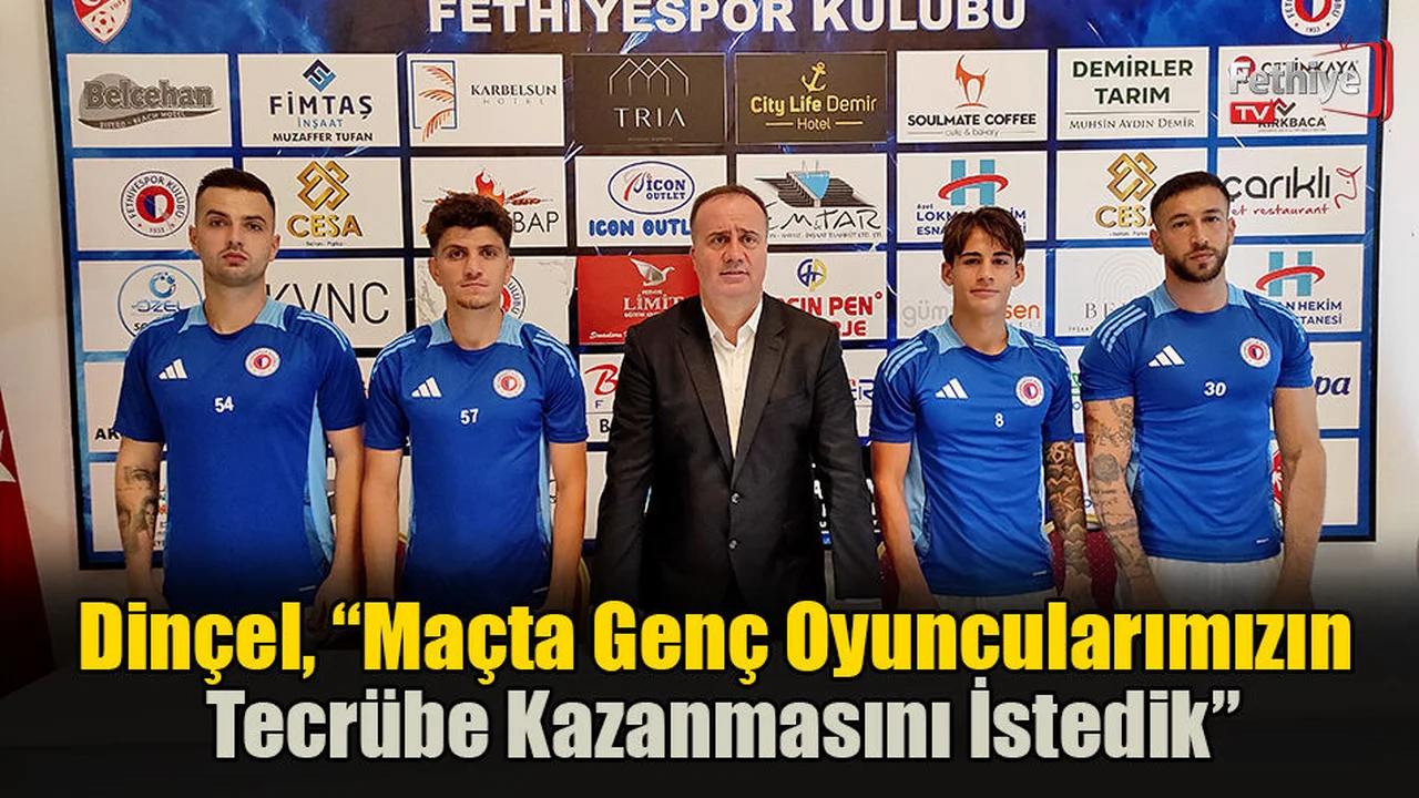 Dinçel, “Maçta Genç Oyuncularımızın Tecrübe Kazanmasını İstedik”