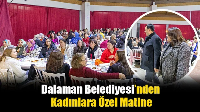 Dalaman Belediyesi Kadınları Unutmadı