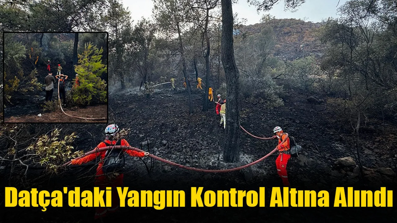 Datça'daki Yangın Kontrol Altına Alındı