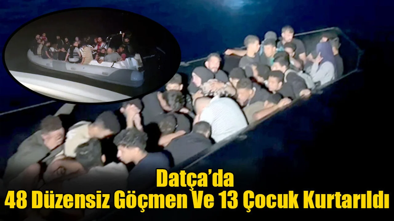 48 Düzensiz Göçmen Ve 13 Çocuk Kurtarıldı