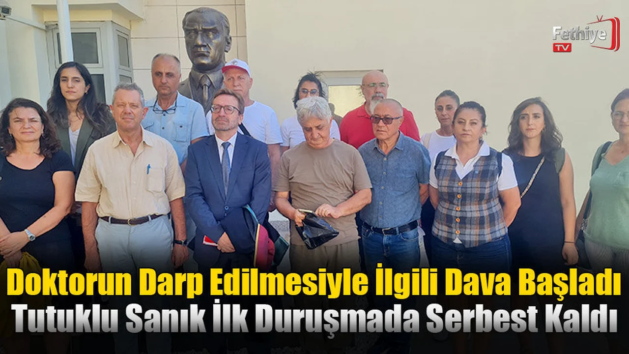 Doktorun Darp Edilmesiyle İlgili Dava Başladı