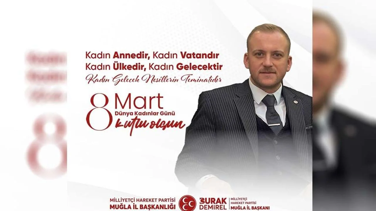 MHP İl Başkanı Demirel’den 8 Mart Dünya Emekçi Kadınlar Günü Mesajı