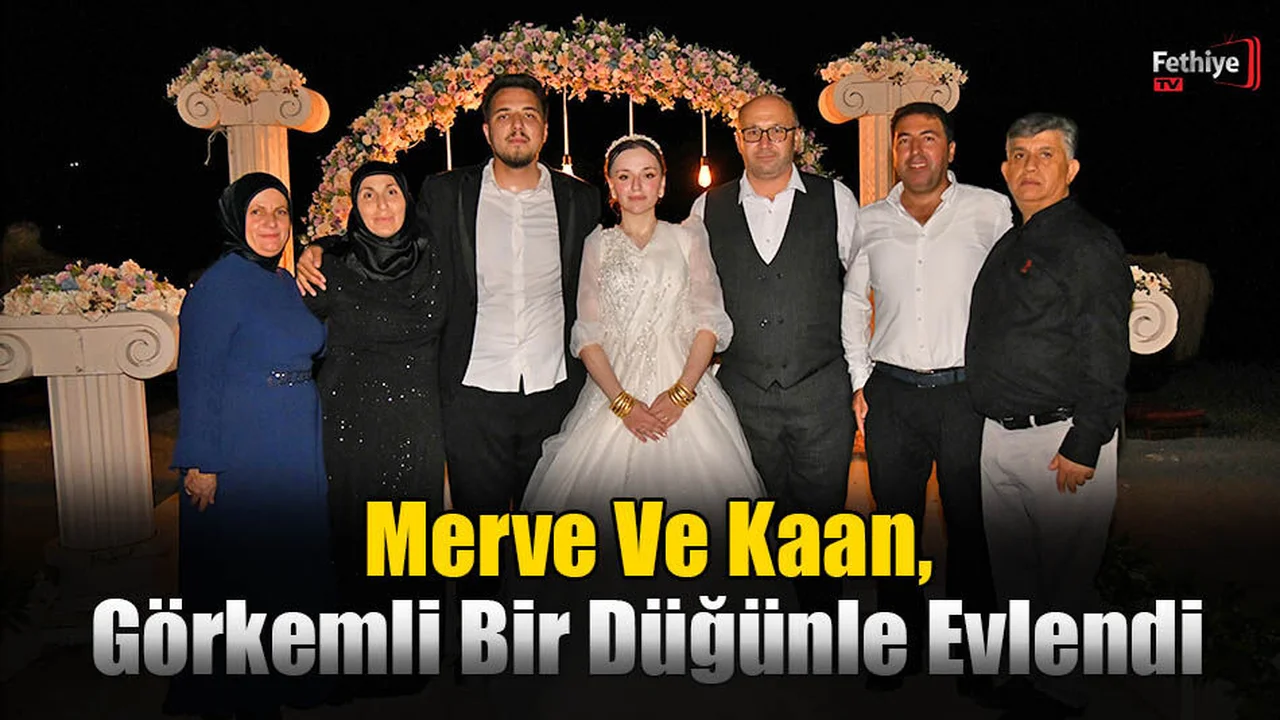 Merve ve Kaan, Görkemli Bir Düğünle Evlendi