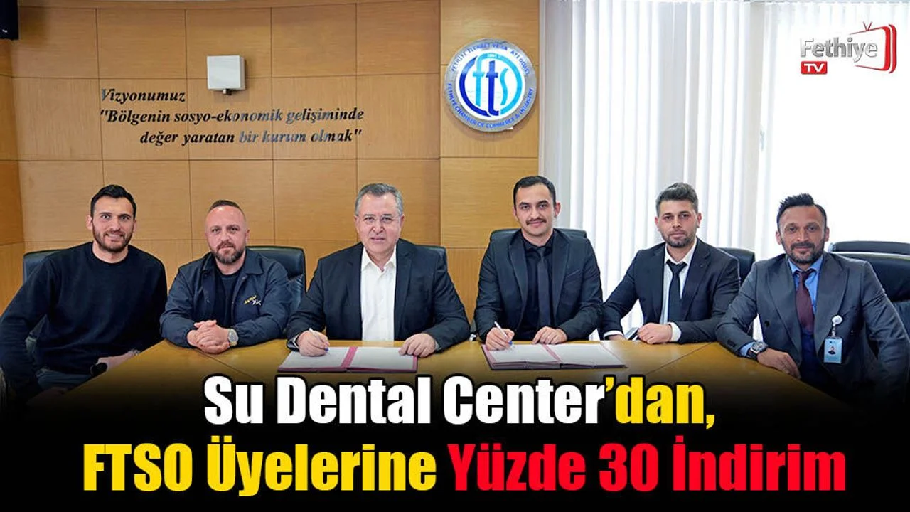 Su Dental Center’dan, FTSO Üyelerine Yüzde 30 İndirim