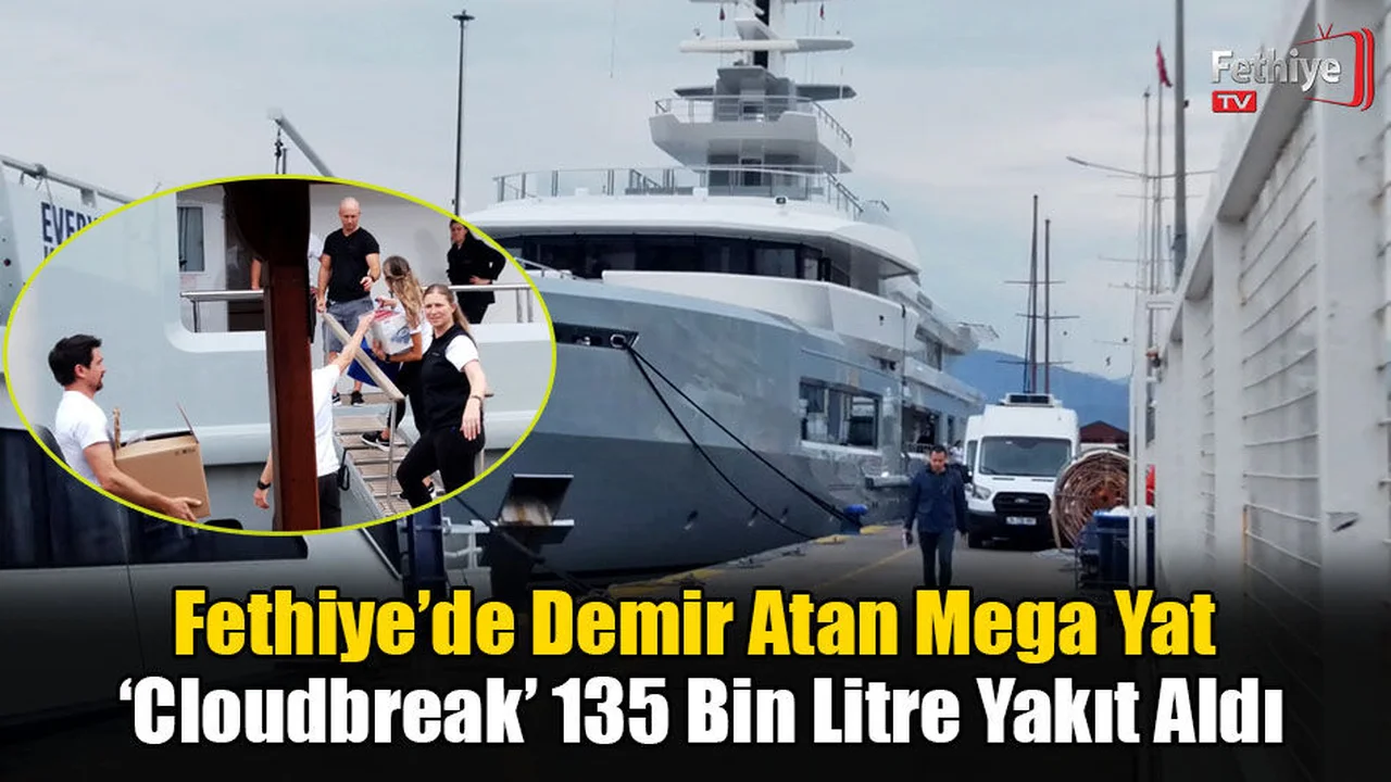 Mega Yat ‘Cloudbreak’ 135 Bin Litre Yakıt Aldı