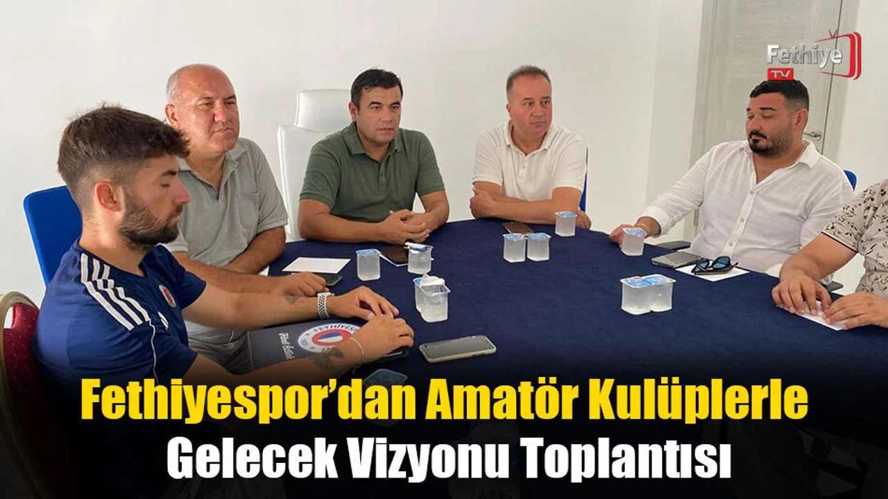 Fethiyespor'da Altyapıdan A Takıma Uzanacak Yeni Bir Dönemin Temelleri Atılıyor