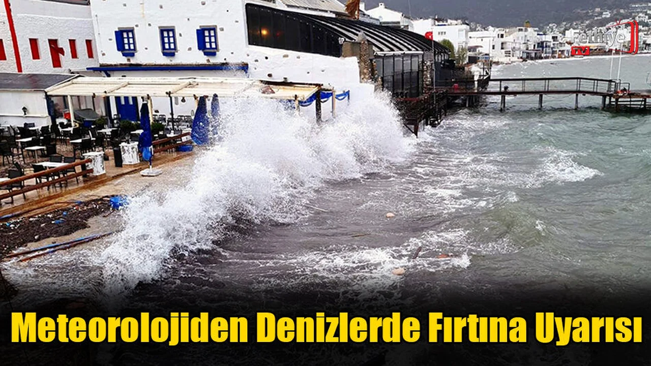 Meteorolojiden Denizlerde Fırtına Uyarısı