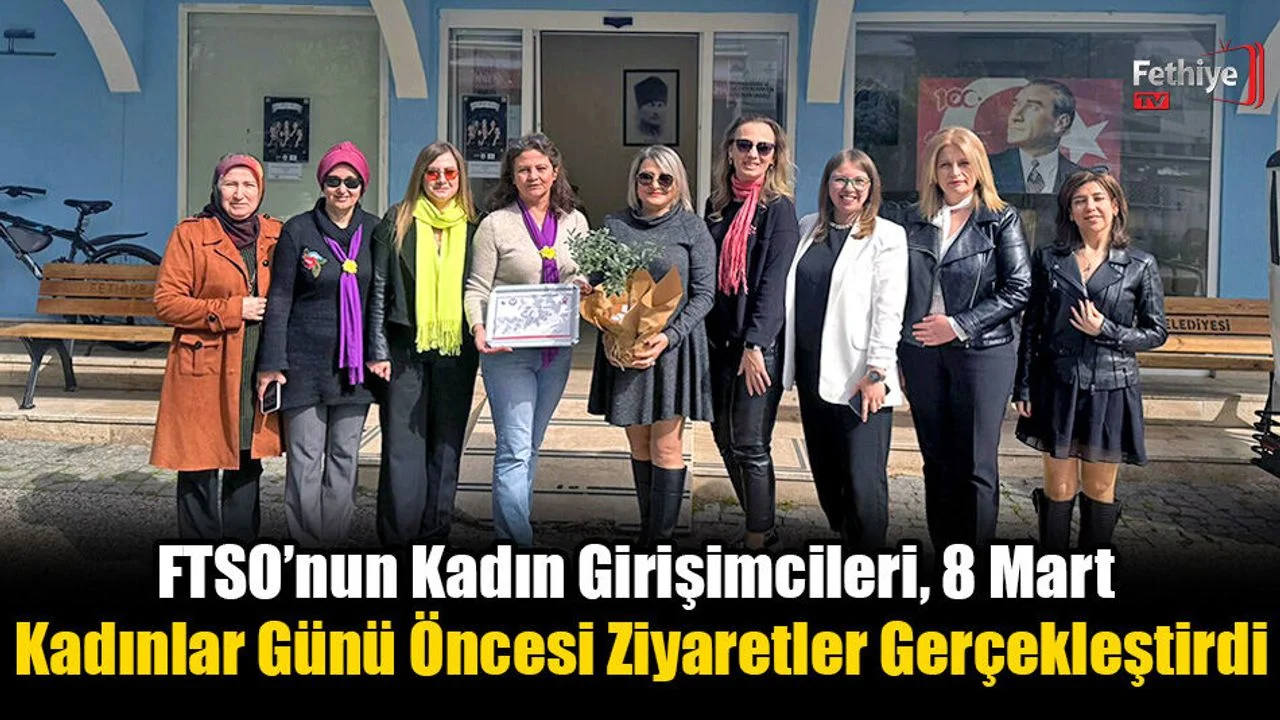 Kadın Girişimciler, 8 Mart Kadınlar Günü Öncesi Ziyaretler Gerçekleştirdi
