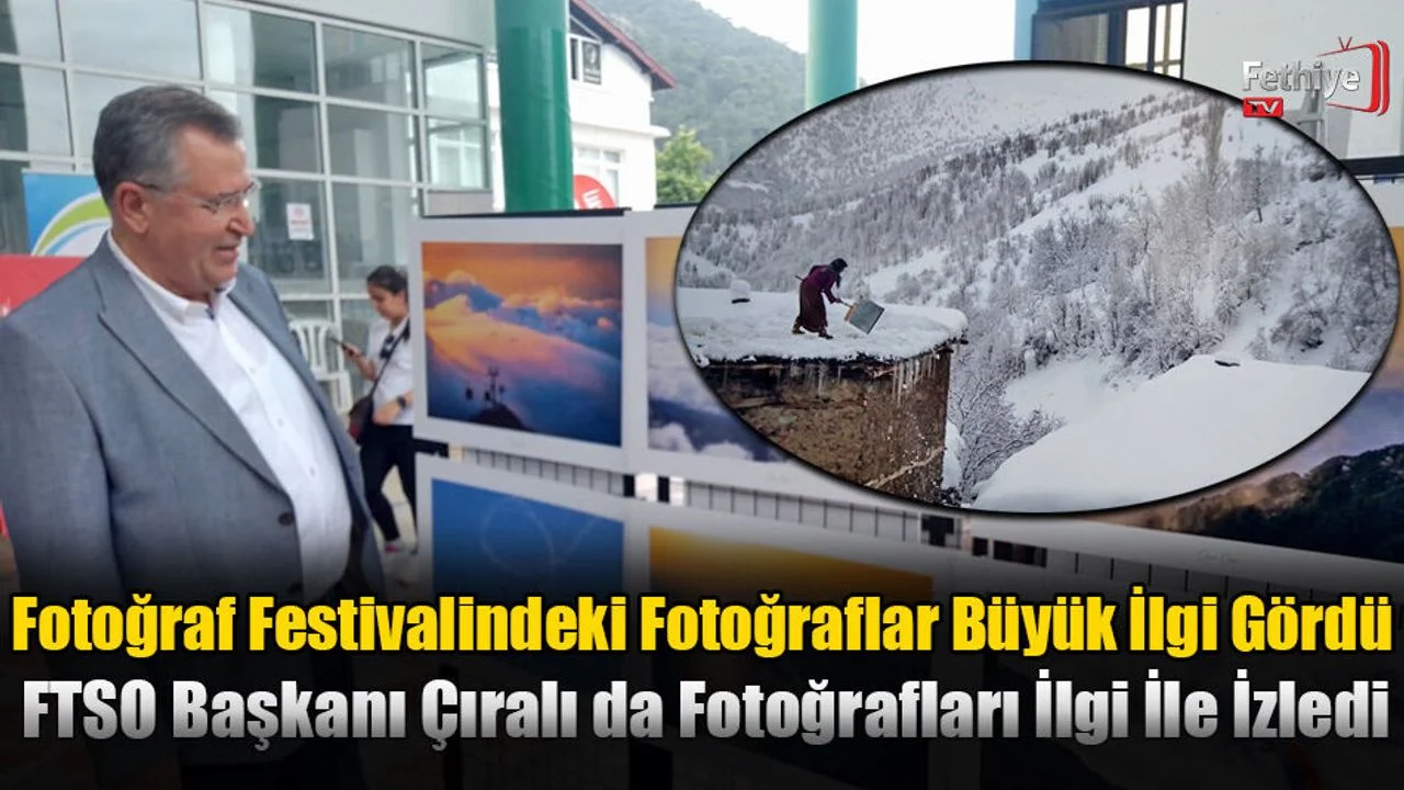 Fethiye Fotoğraf Festivali’ndeki Fotoğraflar Büyük İlgi Gördü