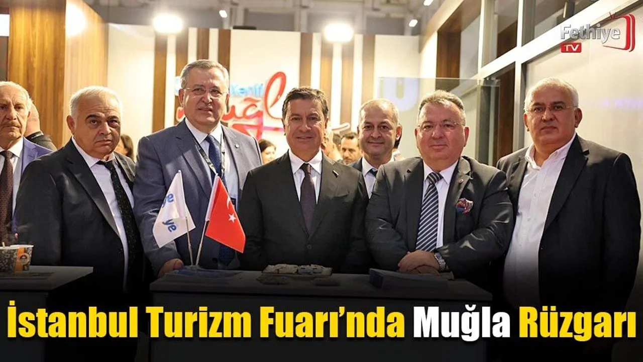 İstanbul Turizm Fuarı’nda Muğla Rüzgarı