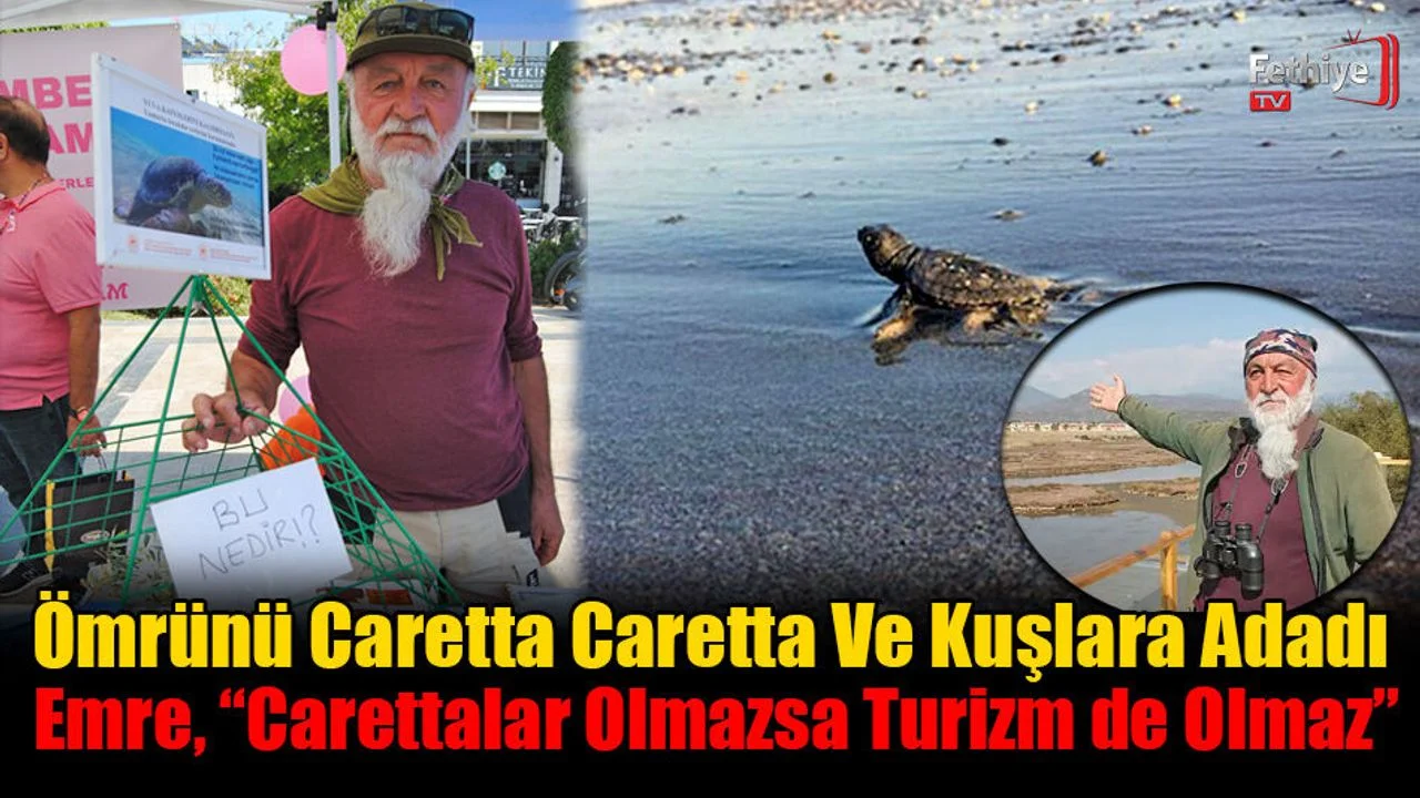 Ömrünü Caretta Caretta Ve Kuşlara Adadı