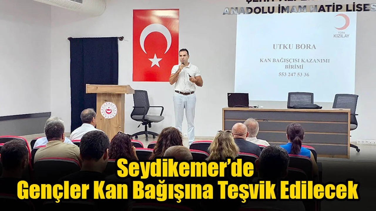 Seydikemer’de Gençler Kan Bağışına Teşvik Edilecek
