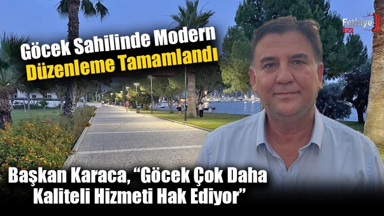 Göcek Sahilinde Modern Düzenleme Tamamlandı