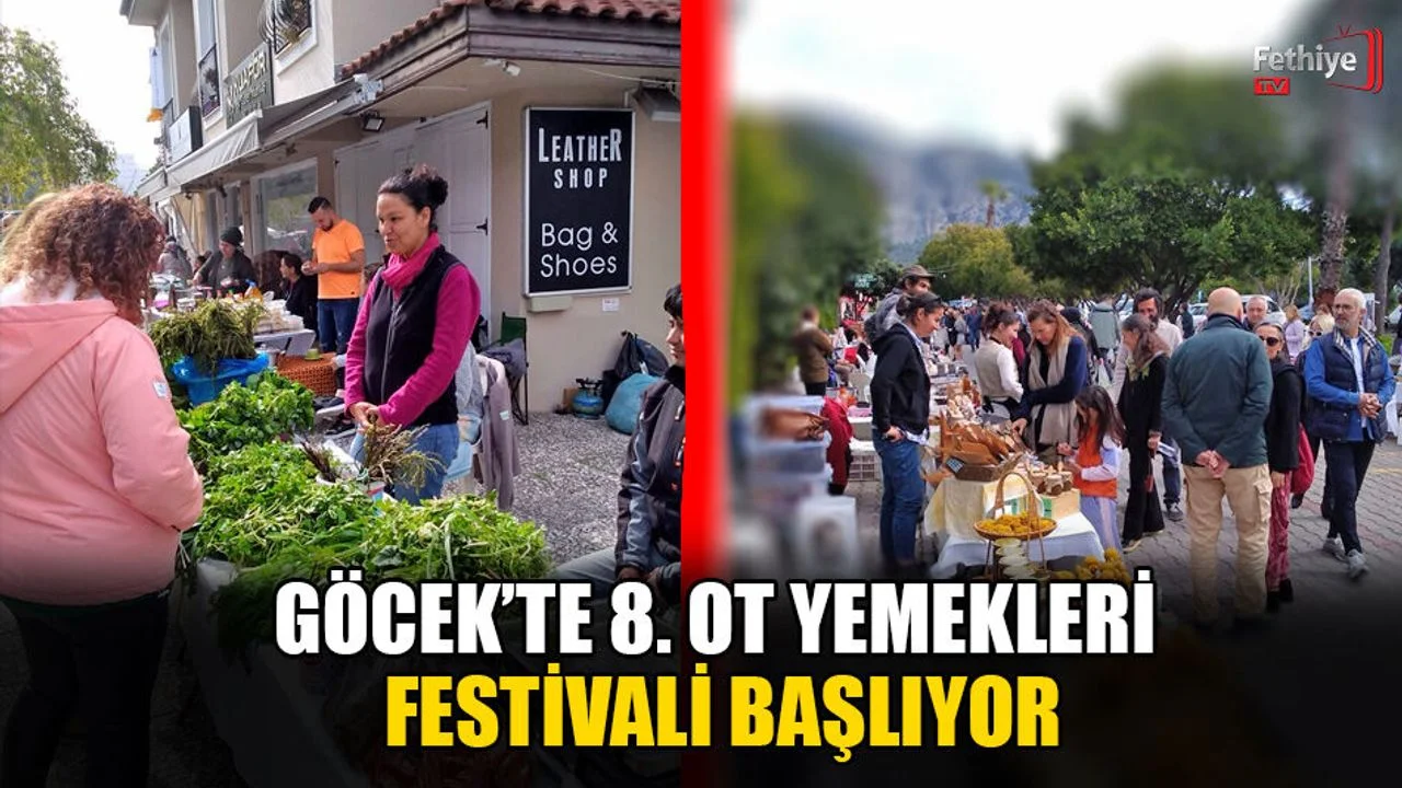 Göcek’te 8. Ot Yemekleri Festivali Başlıyor