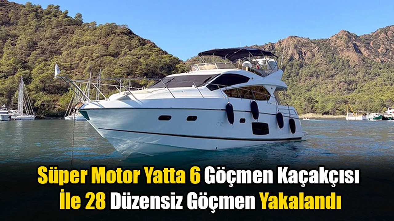 Fethiye'de 6 Göçmen Kaçakçısı Ve 28 Düzensiz Göçmen Yakalandı