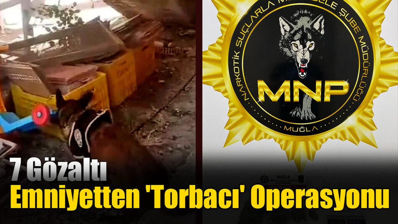 Emniyetten 'Torbacı' Operasyonu: 7 Gözaltı