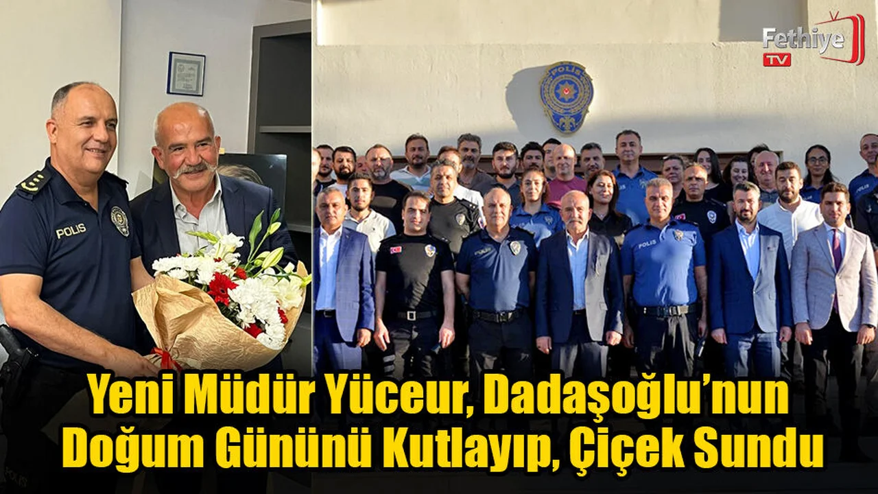 Yeni Müdür Yüceur, Dadaşoğlu’nun Doğum Gününü Kutladı
