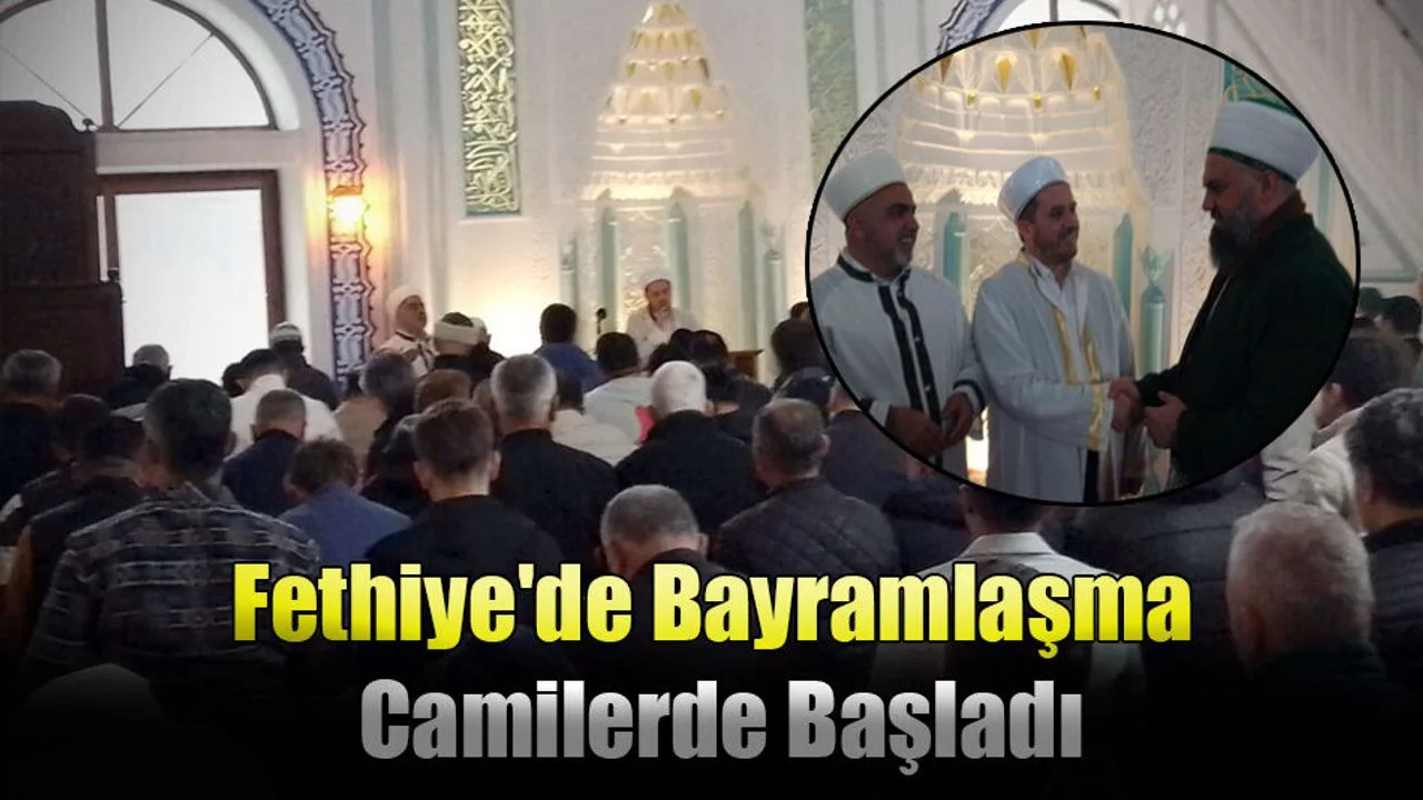 Fethiye'de Bayramlaşma Camilerde Başladı
