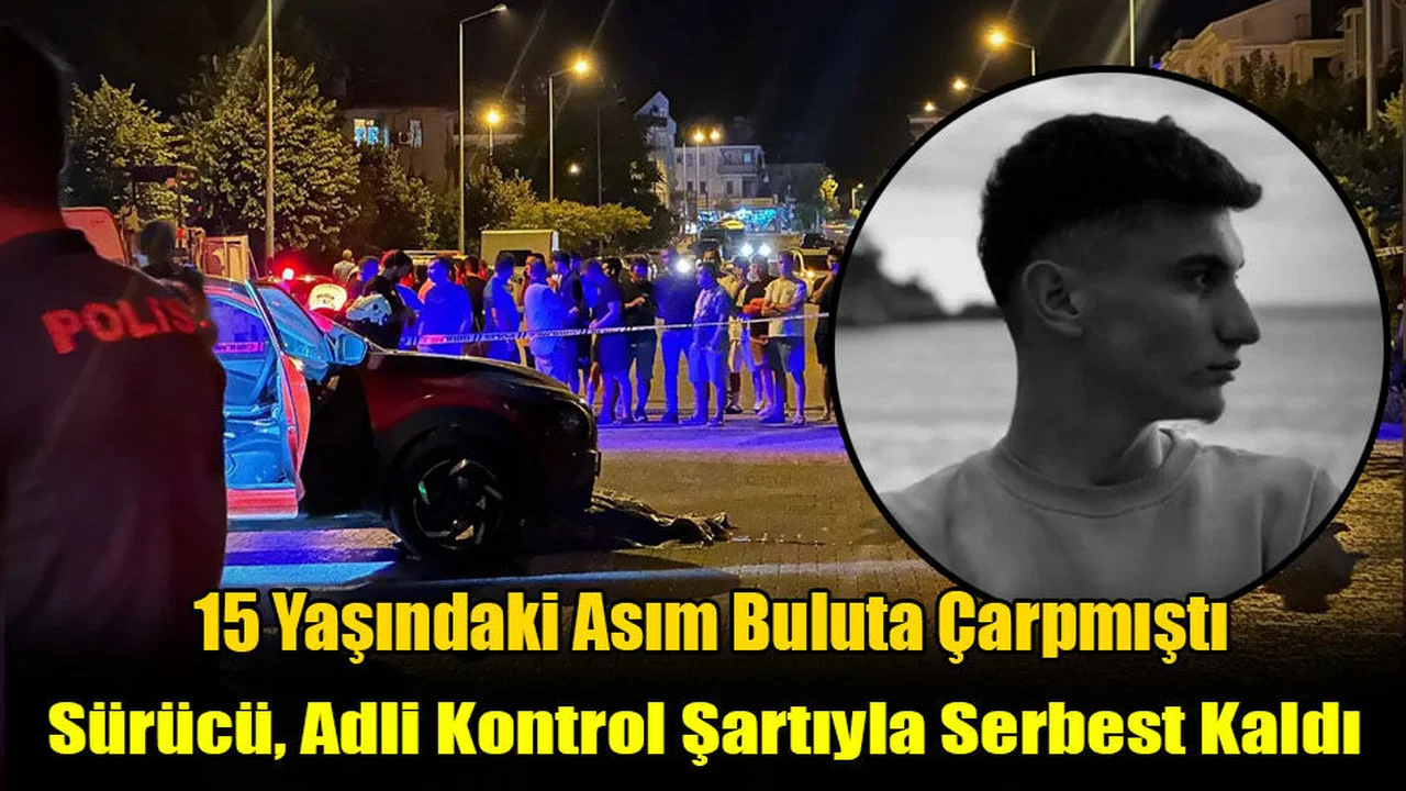 Sürücü, Adli Kontrol Şartıyla Serbest Kaldı